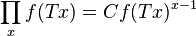 \prod _x f(Tx)=C f(Tx)^{x-1} \,
