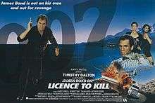In the left of the picture stands a man dressed in black pointing a pistol towards the viewer. An inset picture shows two women looking out of the poster above another man and a few images depicting vehicles and explosions. The name '007' appears in the top right whilst in the centre at the bottom are the words "LICENCE TO KILL"