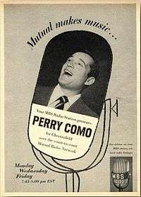 Photograph of Perry Como singing, superimposed on an illustration of a microphone and accompanied by advertising copy, including the slogan "Mutual makes music ...".